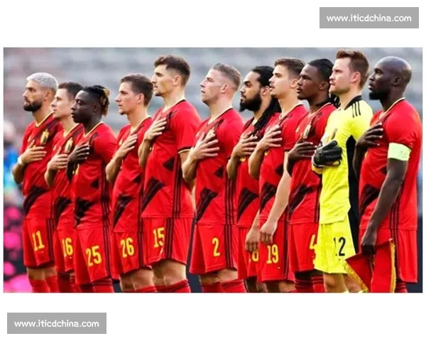 英格兰对阵比利时强强对话解析战术与关键球员看点赛前全面前瞻
